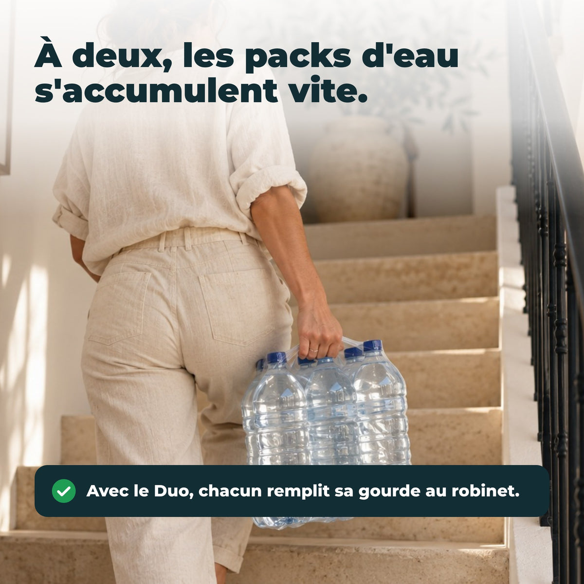 À deux, les packs d'eau s'accumulent vite